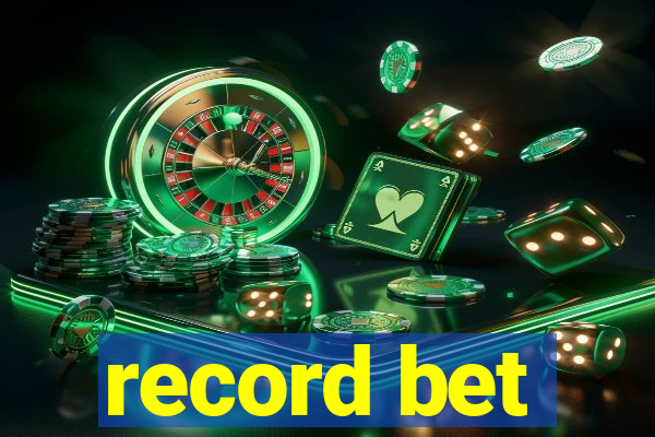 record bet